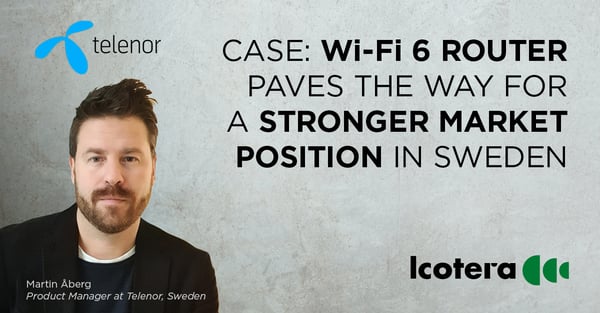 https://blog.icotera.com/wi-fi-6-router-paves-the-way-for-a-stronger-market-position-in-sweden